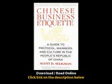 Chinese Business Etiquette A Guide To Protocol Manners And Culture In ThePeoples Republic Of China EBOOK (PDF) REVIEW
