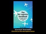 The Air Logistics Handbook Air Freight And The Global Supply Chain EBOOK (PDF) REVIEW