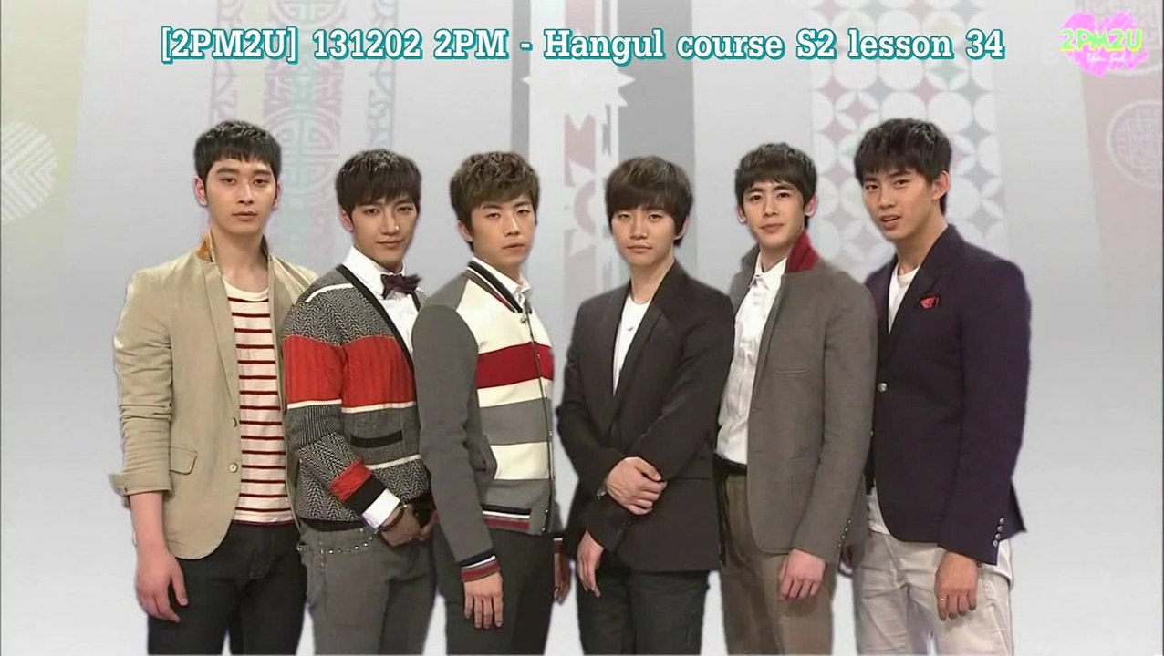 [2PM2U] 131202 2PM - Hangul course S2 lesson 34 (Thaisub)