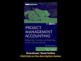 Project Management Accounting With Website Budgeting Tracking And Reporting Costs And Profitability EBOOK (PDF) REVIEW