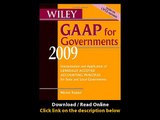 Wiley GAAP For Governments 2009 Interpretation And Application Of Generally Accepted Accounting Principles For State And Local Governments EBOOK (PDF) REVIEW