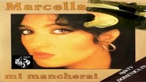 MI MANCHERAI/DONNA PIÙ DONNA Marcella Bella 1981 (Facciate:2)
