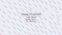 George Fitzgerald - Full Circle (Bonobo Remix feat. Boxed In)