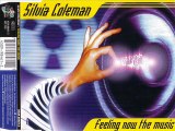 SILVIA COLEMAN - Feeling now the music (extended mix)