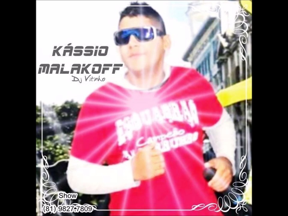 KASSIO MALAKOFF -  O Combinado 2016