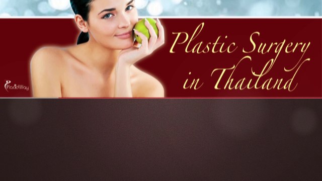 Best Plastic Surgery Packages in Thailand