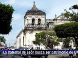 La Catedral de León en Nicaragua quiere ser patrimonio de UNESCO