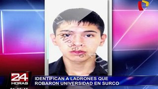 Identifican a ladrones que robaron universidad en Surco