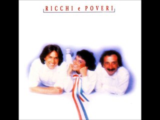 RICCHI E POVERI - SARA PERCHE TI AMO