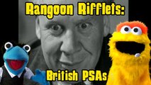 Rangoon Rifflet: British PSAs!