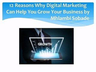Mhlambi-Sobade-12-Reasons-Why-Digital-Marketing-Can