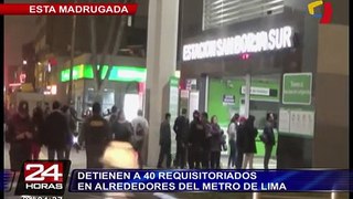 Detienen a más de 40 requisitoriados en alrededores del Metro de Lima