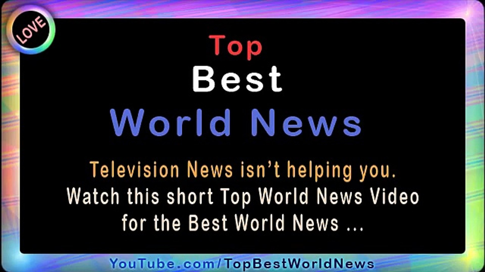 Top World News, Best World News, Latest World News Videos, Top News Stories!!!