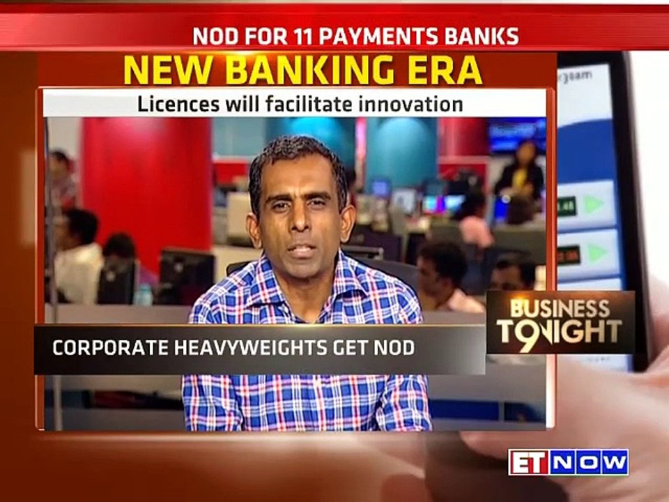 RBI Issues Payments Bank Licenses To 11 Entitie...