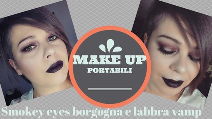 Smokey eyes borgogna e labbra vamp con Makeup Revolution(Low Cost)