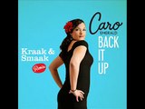 Caro Emerald - Back It Up (Kraak & Smaak Remix)