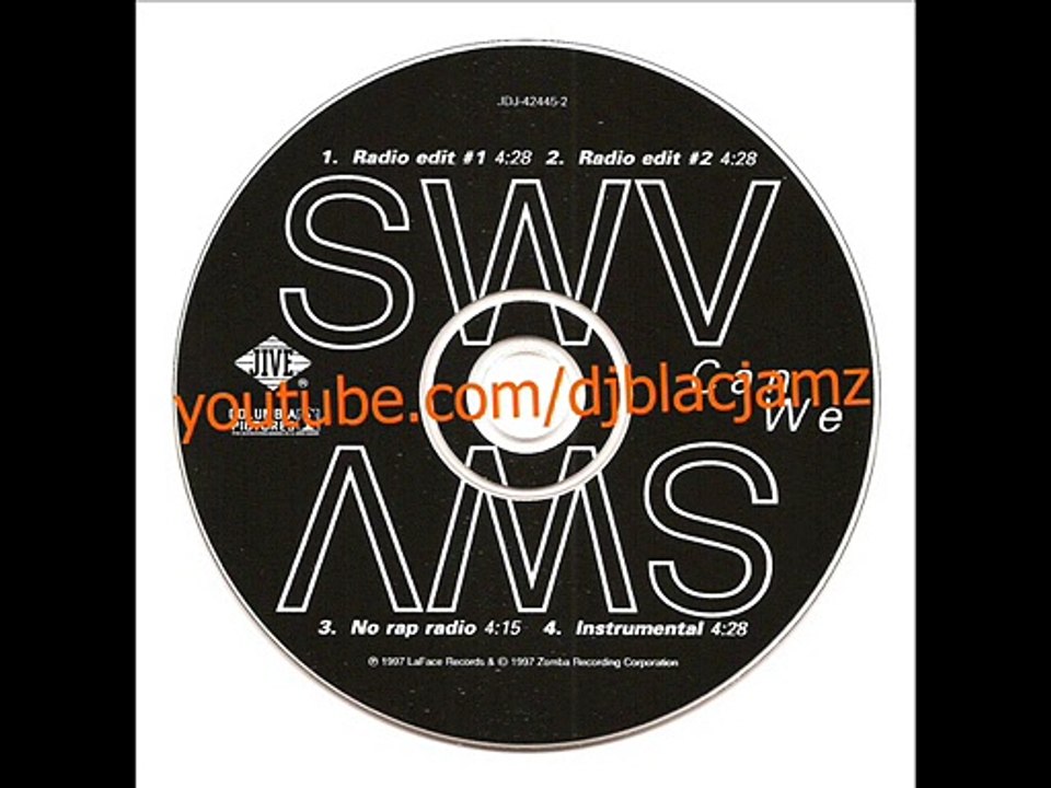 Swv - Can We (Featuring Missy Misdemeanor Elliott) (Radio Edit #1) (1997)