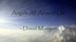 David Munyon ~ Angels All Around Us