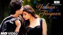 Yadaan Teriyaan | Rahat Fateh Ali Khan | Hero | Sooraj, Athiya | YouthMaza.Com
