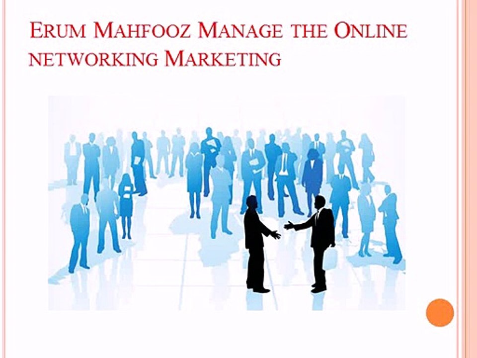 Erum-Mahfooz-Manage-the-Online-networking-Marketing