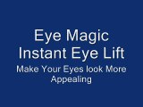 Get Younger Looking wrinkles Free Skin With Eye Magic Instant Eye Lift