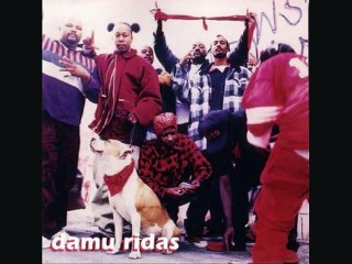 Damu Ridas - Bitches Can't Ride For Free