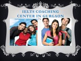 IELTS Coaching Institute in Gurgaon