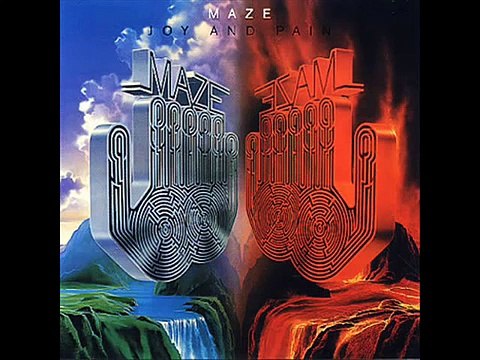 Maze feat. Frankie Beverly - Joy And Pain