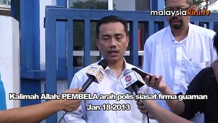 Kalimah Allah: PEMBELA arah polis siasat firma guaman