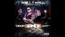 Drop Bands On It (Explicit) Mally Mall Featuring Wiz Khalifa, Tyga & Fresh (Prod By The Audibles)