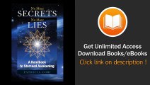 No More Secrets No More Lies A Handbook to Starseed Awakening - BOOK PDF