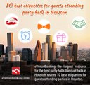 10 Best Party Etiquette for Guests to Attend Party Halls in Houston