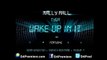 Mally Mall Feat. Tyga, Sean Kingston, French Montana & Pusha T - Wake Up In It