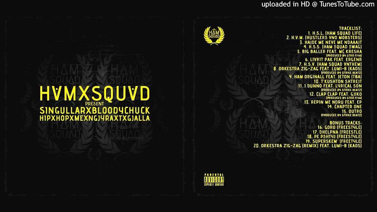 SingullaR & BloodyChuck - Ham $quad Life (HSL)