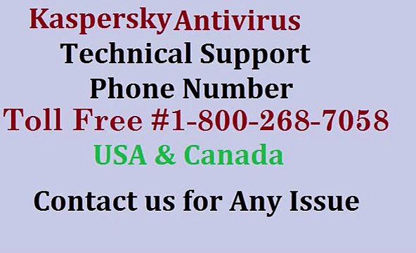Kaspersky Antivirus Technical Support Phone Number #1-800-268-7058 For USA & Canada.