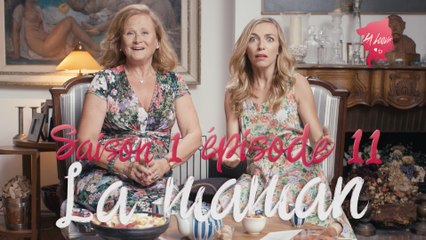 La Loove 1x11 - Comment assumer sa ressemblance avec Maman ?