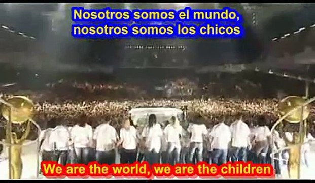 We Are The World ( SUBTITULADO ESPAÑOL INGLES )