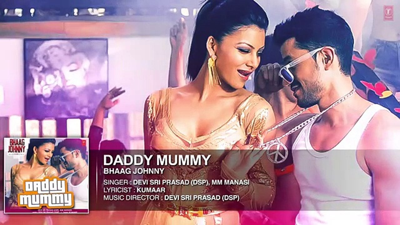 Daddy Mummy Full Song - Urvashi Rautela--Kunal Khemu--DSP--Bhaag Johnny--T-Series
