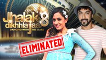 Jhalak Dikhhla Jaa 8: Ashish Chowdhry & Subhreet Kaur ELIMINATED! | Colors TV