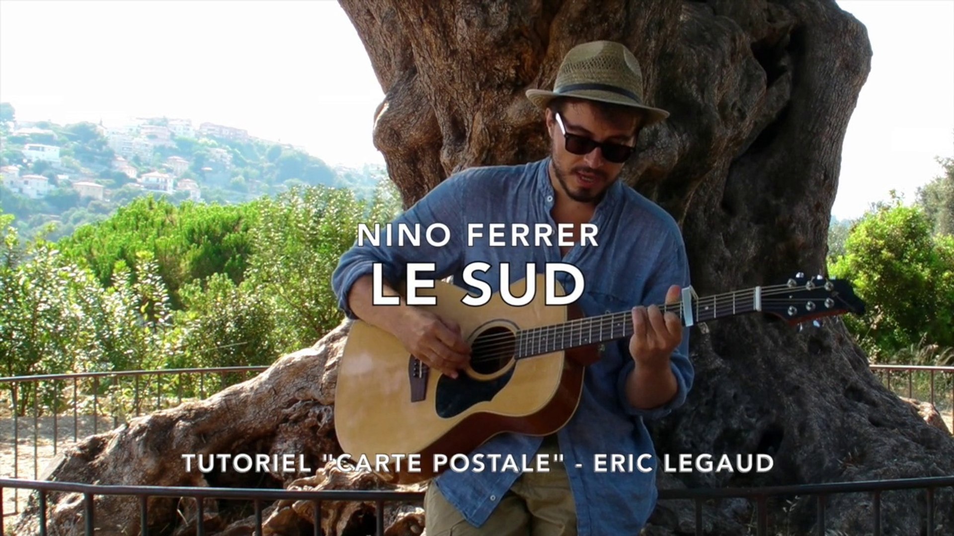 Le sud (Nino Ferrer) - Cours Guitare + TABS - Vidéo Dailymotion