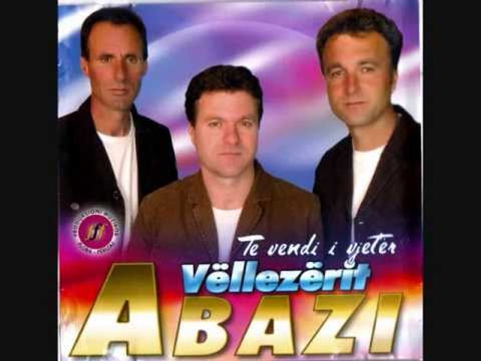 Vellezerit Abazi - Sa deshir une kam