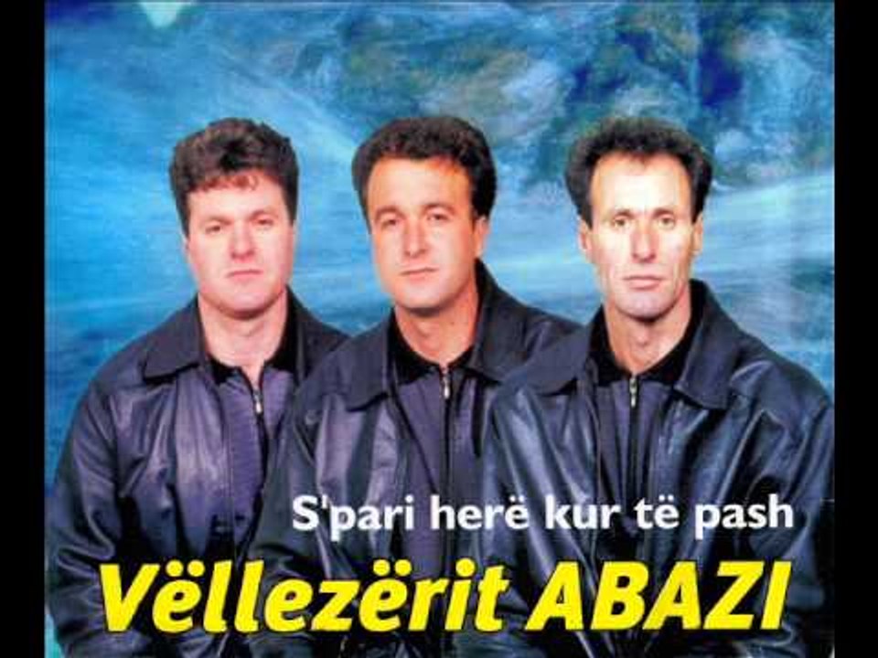 Vellezerit Abazi - Moj Bukuroshe
