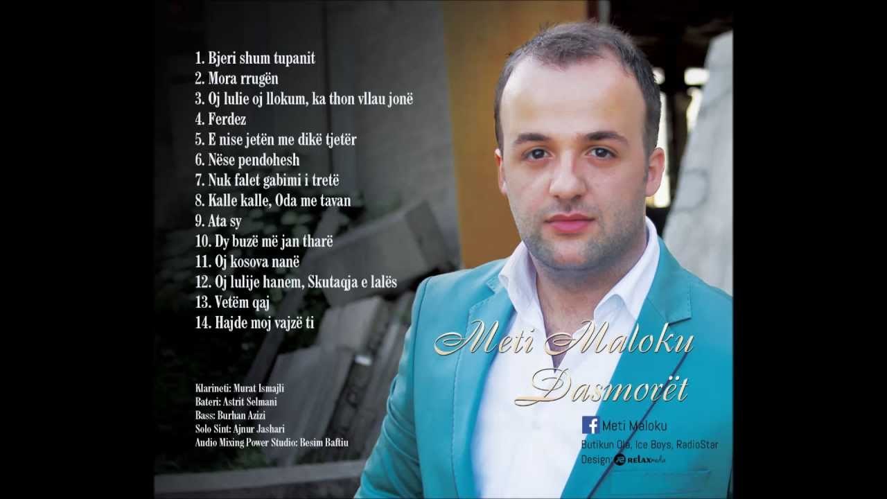 Meti Maloku & Dasmorët Mora rrugen
