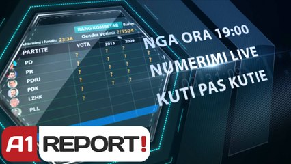 Zgjedhjet 2013, rezultatet ne kohe reale vetem ne A1 Report!