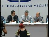 TİM Temmuz 2007 İhracat Rakamlarını İstanbul'da Açıkladı (1)