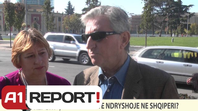 A1 REPORT, VOX REPORT- CFARE DUHET TE NDRYSHOJE NE SHQIPERI?