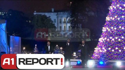 A1 Report - SHBA, Obama ndez Pemën  Kombëtare të Krishtlindjeve
