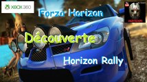 Forza Horizon - Découverte Horizon Rally - Xbox 360