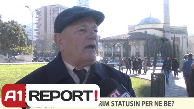 A1 REPORT-VOX REPORT-A do ta marrim statusin për në BE?