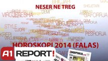 Shqiptarja.com - Horoskopi 2014 ne treg FALAS, 21 Dhjetor 2013